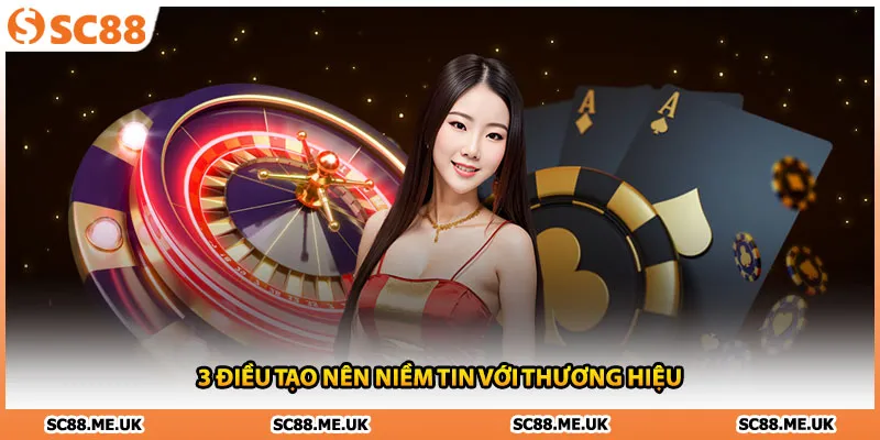 3 điều tạo nên niềm tin với thương hiệu 