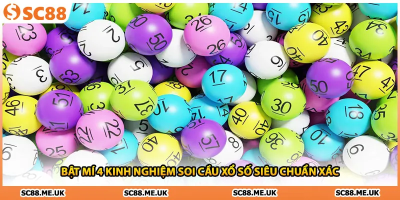 Bật mí 4 kinh nghiệm soi cầu xổ số siêu chuẩn xác