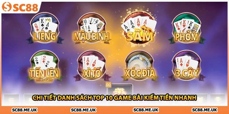 Chi tiết danh sách top 10 game bài kiếm tiền nhanh