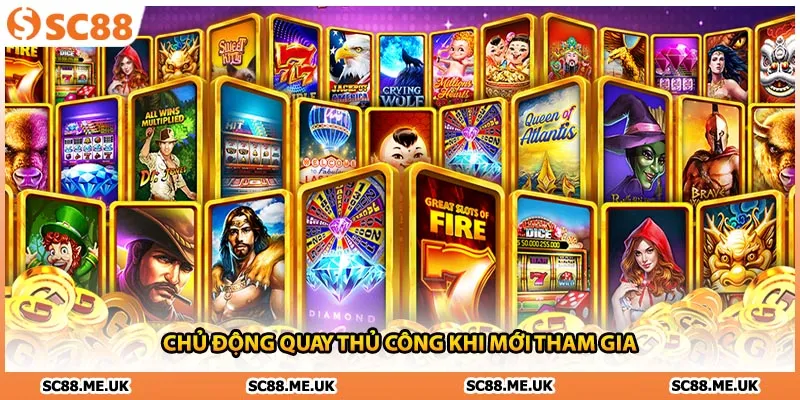 Chủ động quay thủ công khi mới tham gia