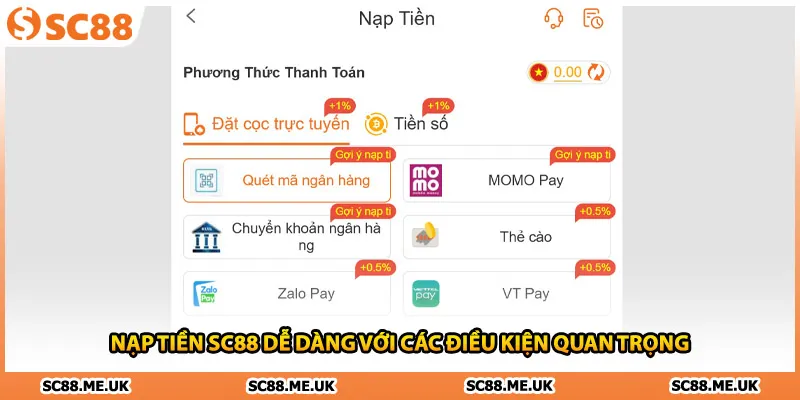 Nạp tiền SC88 dễ dàng với các điều kiện quan trọng