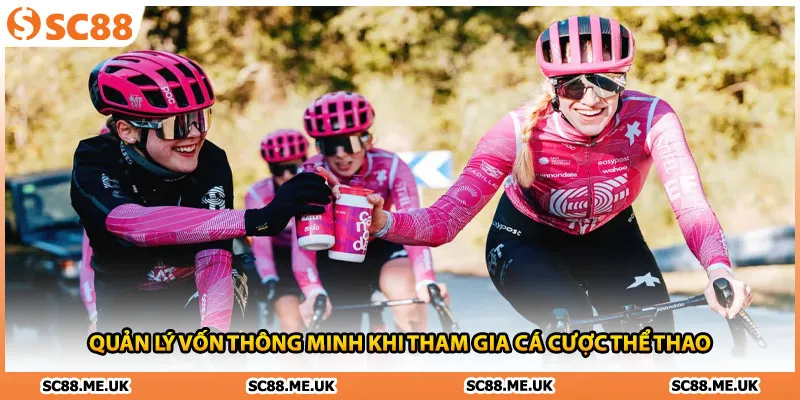 Quản lý vốn thông minh khi tham gia cá cược thể thao