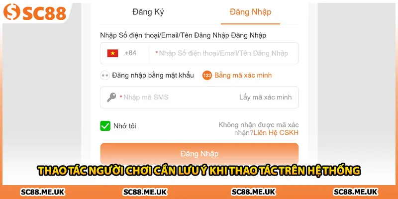 Thao tác người chơi cần lưu ý khi thao tác trên hệ thống